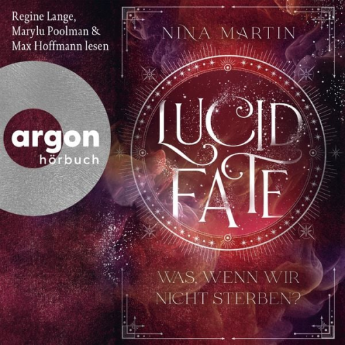 Nina Martin - Lucid Fate - Was, wenn wir nicht sterben?