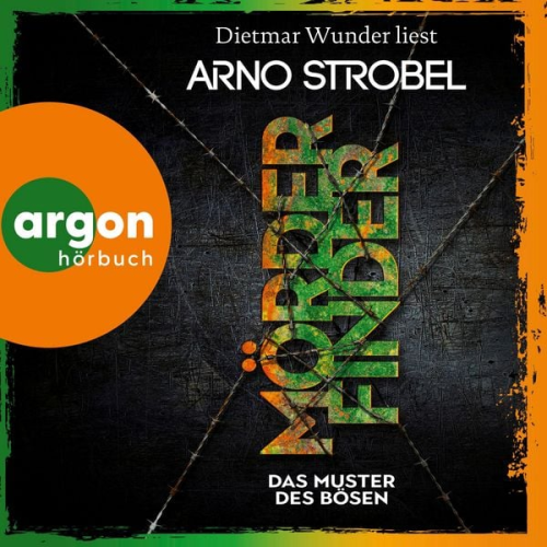 Arno Strobel - Mörderfinder - Das Muster des Bösen