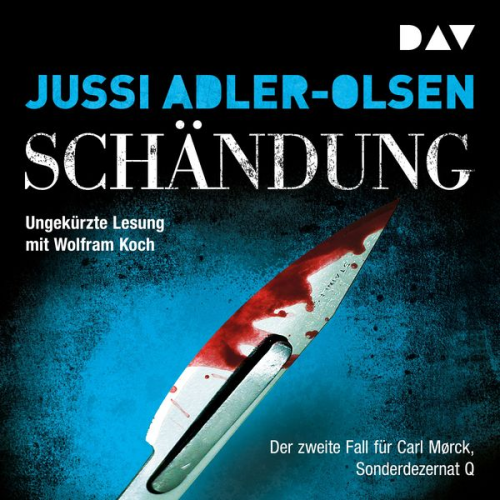 Jussi Adler-Olsen - Schändung. Der zweite Fall für Carl Mørck, Sonderdezernat Q