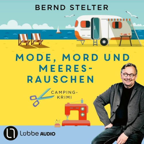 Bernd Stelter - Mode, Mord und Meeresrauschen