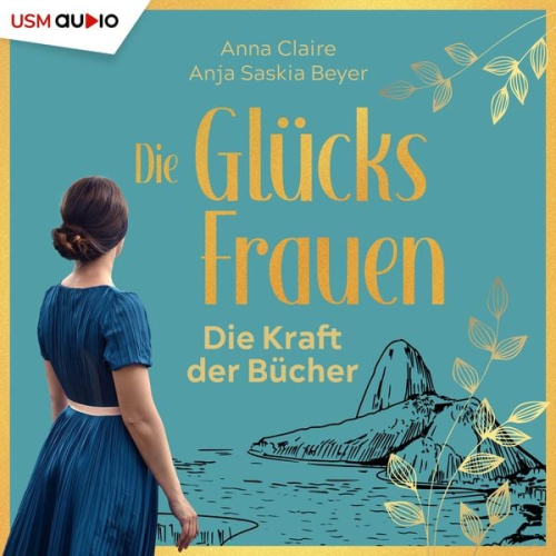 Anna Claire Anja Saskia Beyer - Die Glücksfrauen