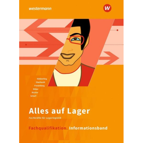 Horst Volke Klaus Richter Dirk Scharf Jürgen Böker Manfred Eberhardt - Alles auf Lager. Fachqualifikation Informationsband