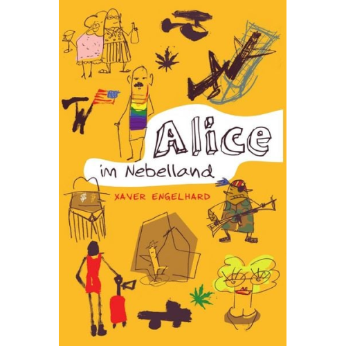 Xaver Engelhard - Alice im Nebelland