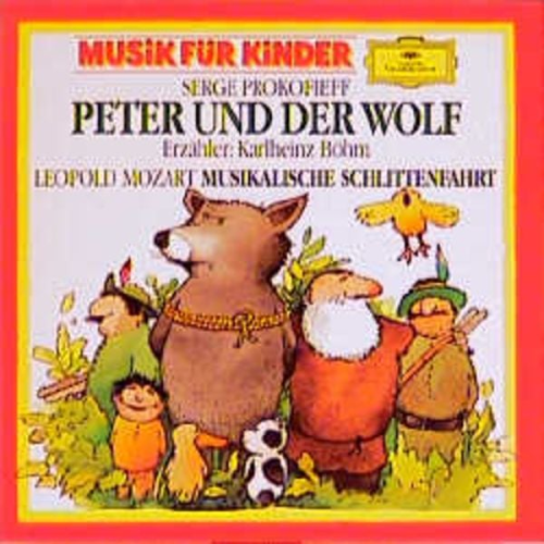 Sergej O. Prokofieff Wolfgang Amadeus Mozart Claus Greuner - Serge Prokofieff: Peter und der Wolf Leopold Mozart: Musikalische Schlittenfahrt