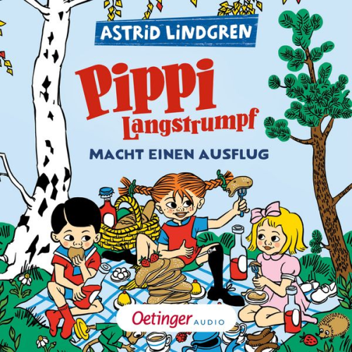 Astrid Lindgren - Pippi Langstrumpf macht einen Ausflug