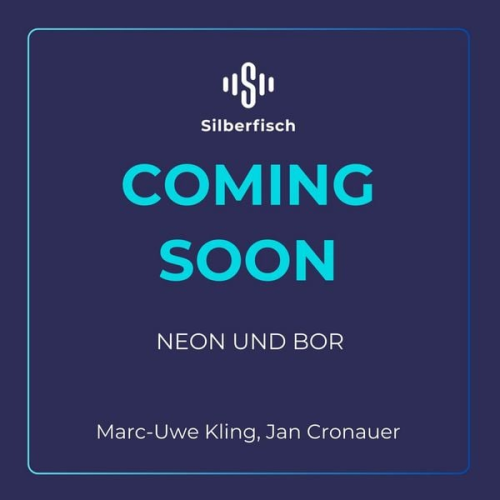 Marc-Uwe Kling Jan Cronauer - Neon und Bor