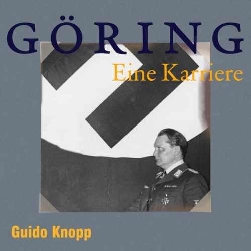 Guido Knopp - Göring