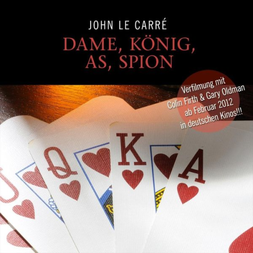 John le Carré - Dame, König, As, Spion