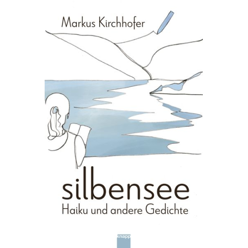 Markus Kirchhofer Rebekka Salm - Silbensee