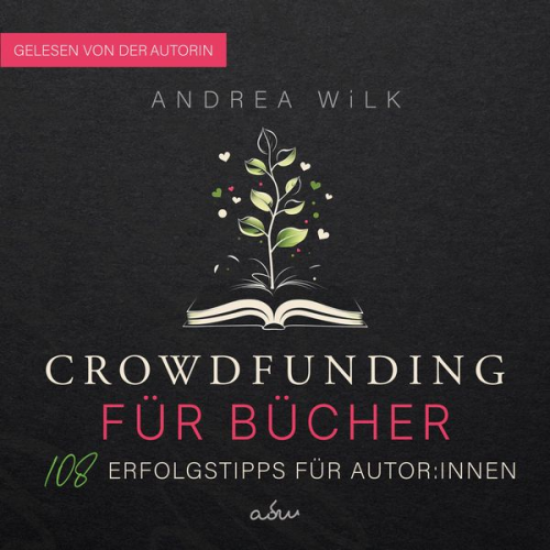 Andrea Wilk - Crowdfunding für Bücher