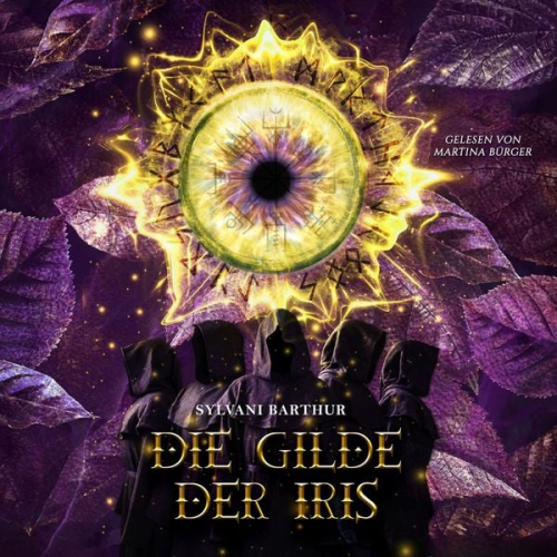 Sylvani Barthur - Die Gilde der Iris