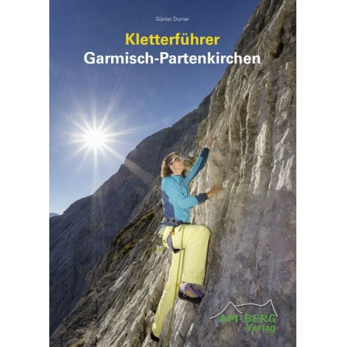 Günter Durner - Kletterführer Garmisch-Partenkirchen