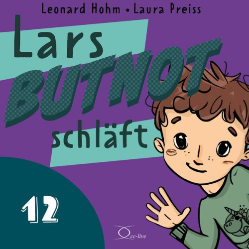 Leonard Hohm Laura Preiss - Lars BUTNOT schläft