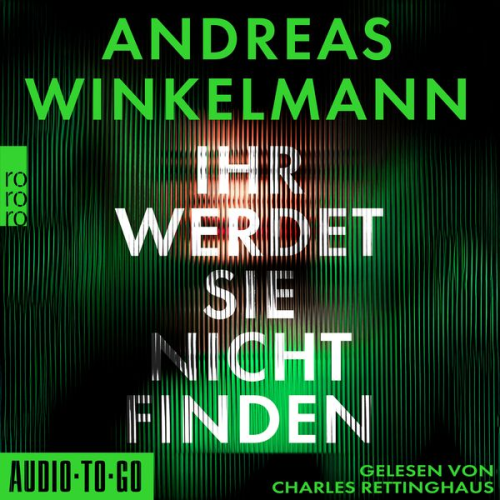 Andreas Winkelmann - Ihr werdet sie nicht finden