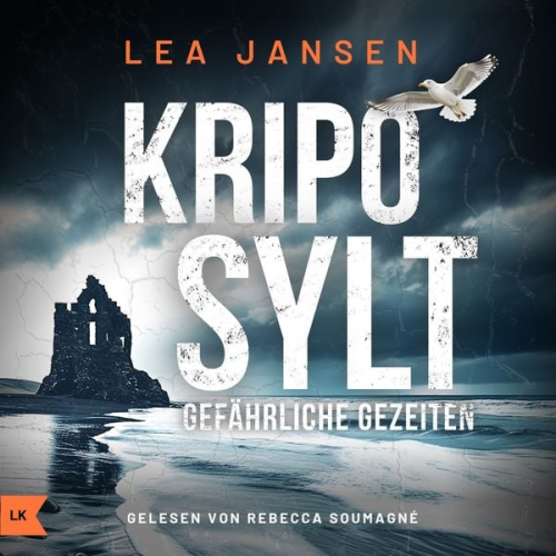 Lea Jansen - KRIPO SYLT - Gefährliche Gezeiten