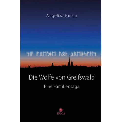 Angelika Hirsch - Die Wölfe von Greifswald