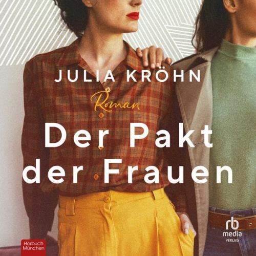 Julia Krohn - Der Pakt der Frauen