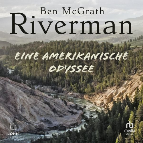 Ben McGrath - Riverman