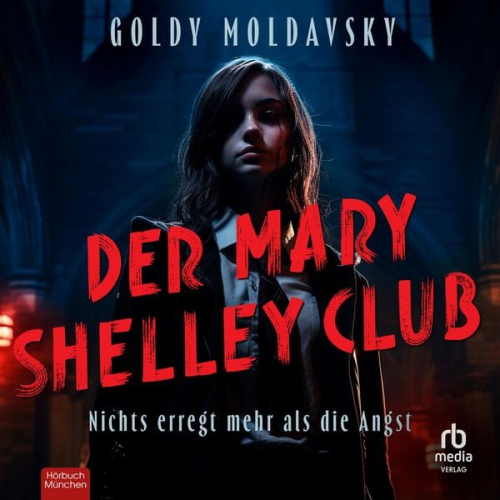 Goldy Moldavsky - Der Mary Shelley Club