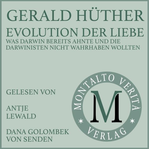 Gerald Hüther - Evolution der Liebe