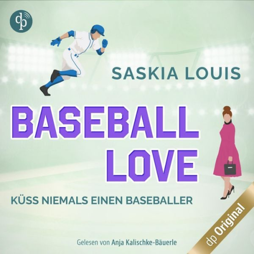 Saskia Louis - Küss niemals einen Baseballer