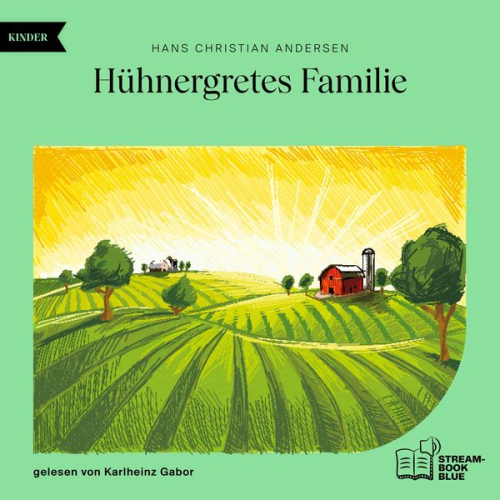 Hans Christian Andersen - Hühnergretes Familie