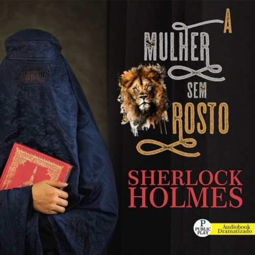 Arthur Conan Doyle - Sherlock Holmes - A Mulher Sem Rosto