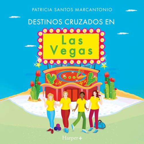 Patricia Santos Marcantonio - Destinos cruzados en Las Vegas