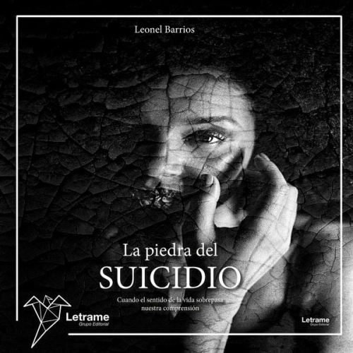 Leonel Barrios - La piedra del suicidio