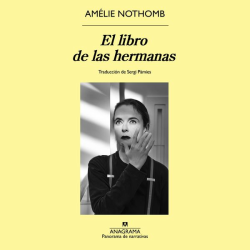 Amélie Nothomb - El libro de las hermanas