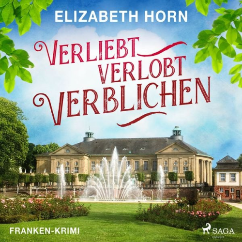 Elizabeth Horn - Verliebt, verlobt, verblichen