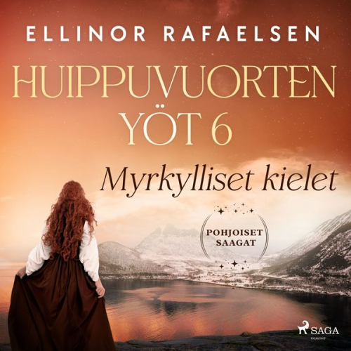 Ellinor Rafaelsen - Myrkylliset kielet – Huippuvuorten yöt 6