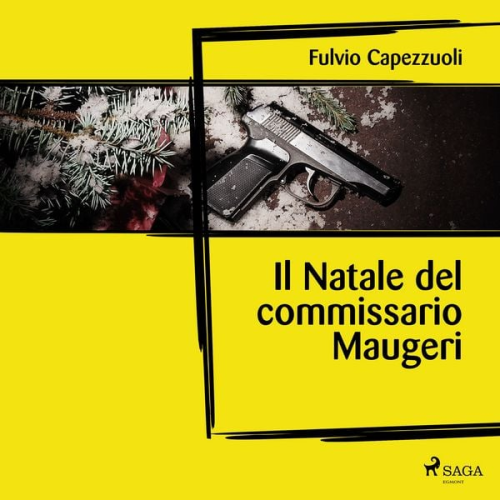 Fulvio Capezzuoli - Il Natale del commissario Maugeri