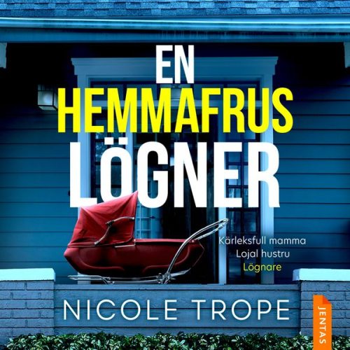 Nicole Trope - En hemmafrus lögner