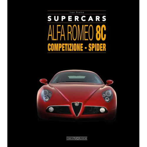 Ivan Scelsa - Alfa Romeo 8C: Competizione - Spider