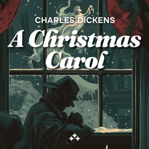 Charles Dickens - A Christmas Carol