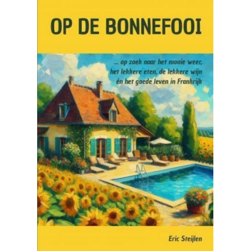 Eric Steijlen - Op de Bonnefooi