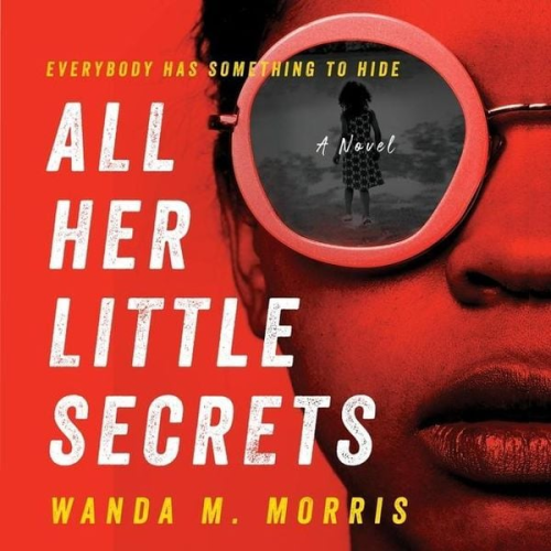 Wanda M. Morris - All Her Little Secrets