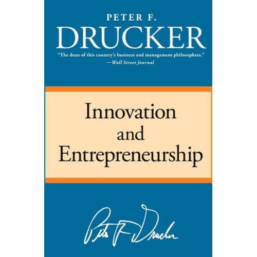 Peter F. Drucker - Innovation and Entrepreneurship