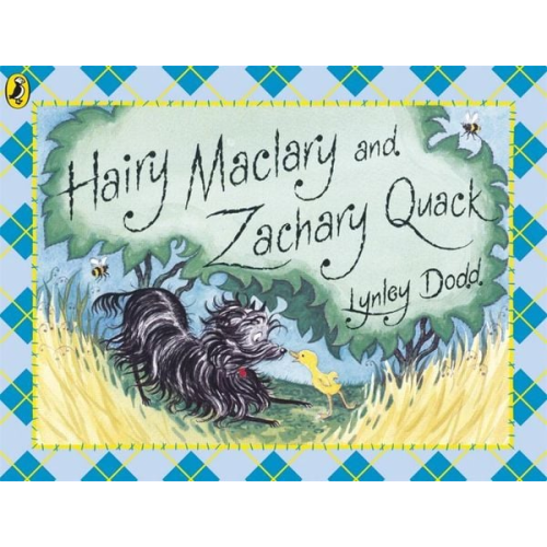 Lynley Dodd - Hairy Maclary and Zachary Quack