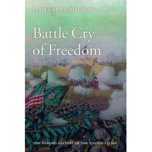 James M. McPherson - Battle Cry of Freedom