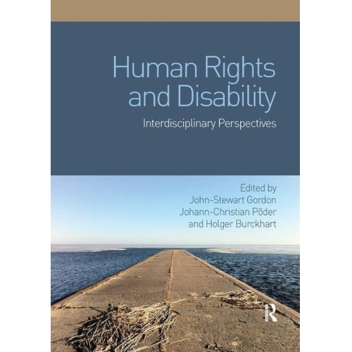 John-Stewart Poder  Johann-Christian Burck Gordon - Human Rights and Disability