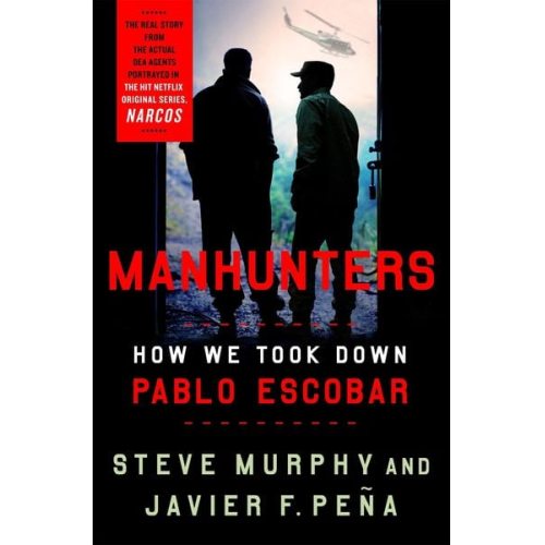 Javier F. Pena Stephen E. Murphy - Manhunters