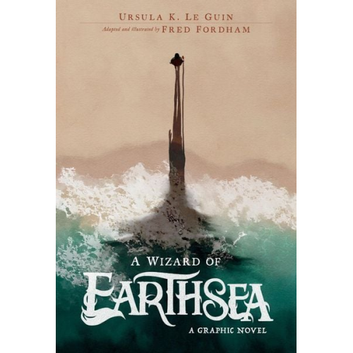 Ursula K. Le Guin - A Wizard of Earthsea: A Graphic Novel