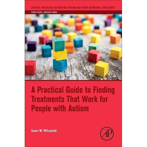 Susan Wilczynski - Wilczynski, S: Practical Guide to Finding Treatments That Wo