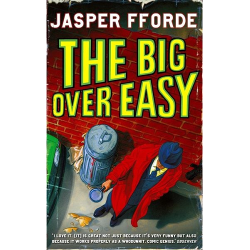 Jasper Fforde - The Big Over Easy