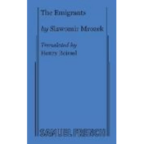 Slawomir Mrozek Henry Beissel - The Emigrants