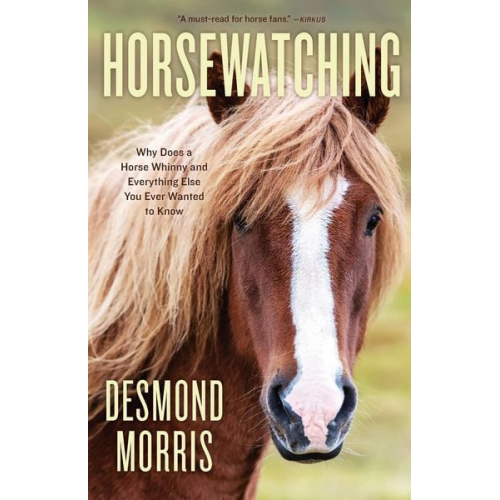 Desmond Morris - Horsewatching