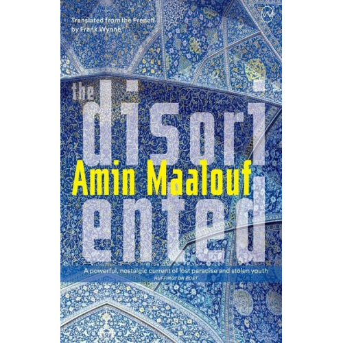 Amin Maalouf - The Disoriented