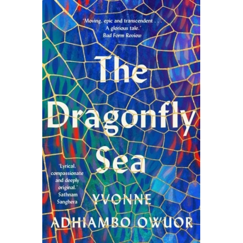 Yvonne Adhiambo Owuor - The Dragonfly Sea